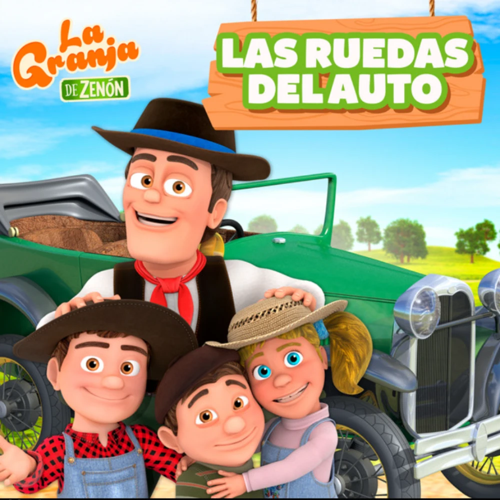 La Granja de Zen�n - LAS RUEDAS DEL AUTO - SINGLE