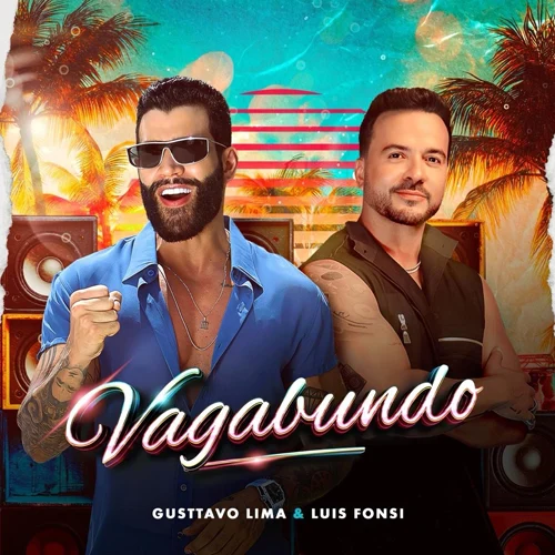 Luis Fonsi - VAGABUNDO - SINGLE
