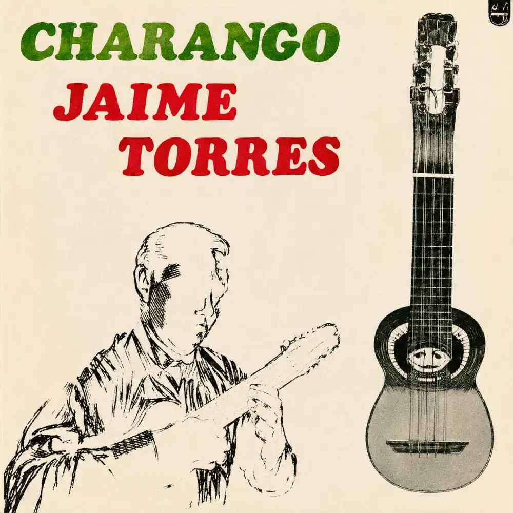 Jaime Torres - CHARANGO