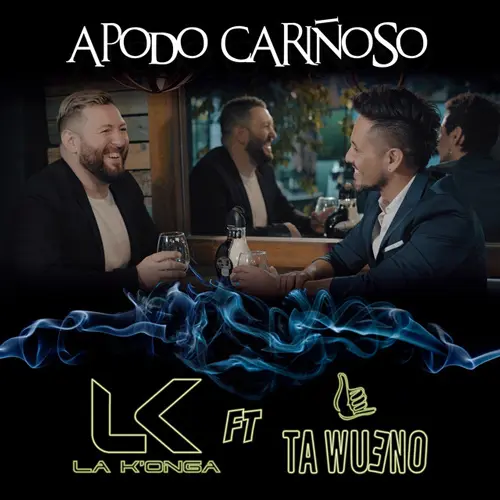 La K�onga (La Konga) - APODO CARI�OSO - SINGLE