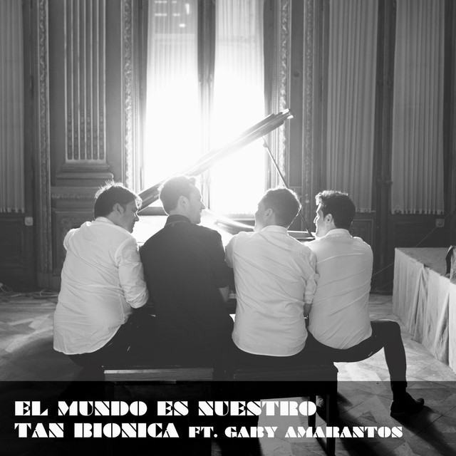 Tan Bi�nica - El Mundo Es Nuestro - single