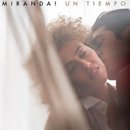 Miranda! - UN TIEMPO - SINGLE