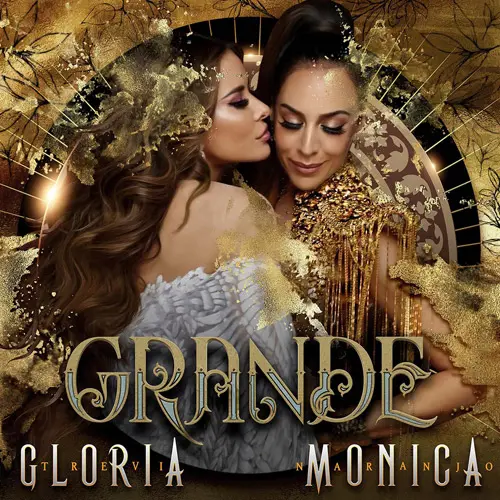 Mnica Naranjo - GRANDE (GLORIA TREVI / MNICA NARANJO) - SINGLE