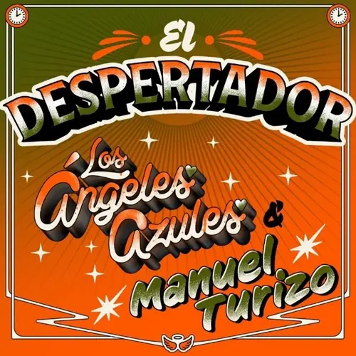 Los ngeles Azules - EL DESPERTADOR - SINGLE