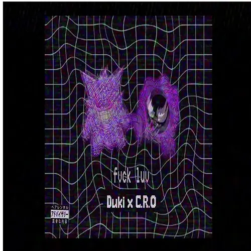 C.R.O - FVCK LUV - SINGLE