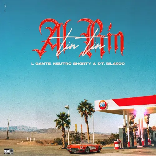L Gante (L-Gante) - AL RIN TIN TIN - SINGLE