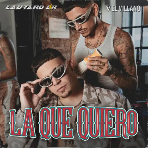 Lautaro LR - LA QUE QUIERO - SINGLE