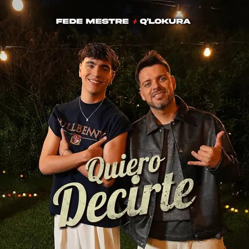 Q Lokura ( Q�Lokura) - QUIERO DECIRTE - SINGLE