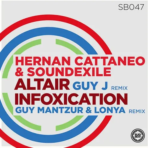 Hern�n Cattaneo - ALTAIR / INFOXICATION REMIXES