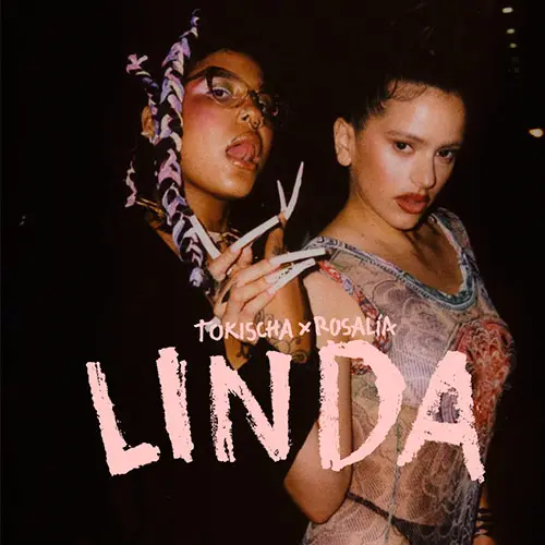 Rosala - LINDA (FT. TOKISCHA) - SINGLE