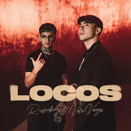 Rusherking - LOCOS - SINGLE