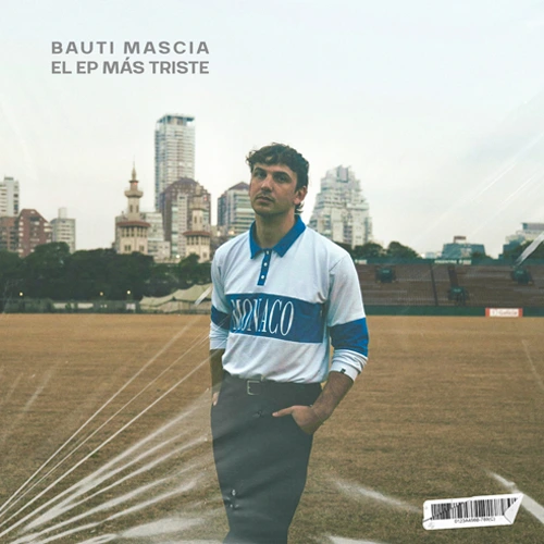 Bauti Mascia - EL EP MS TRISTE - EP