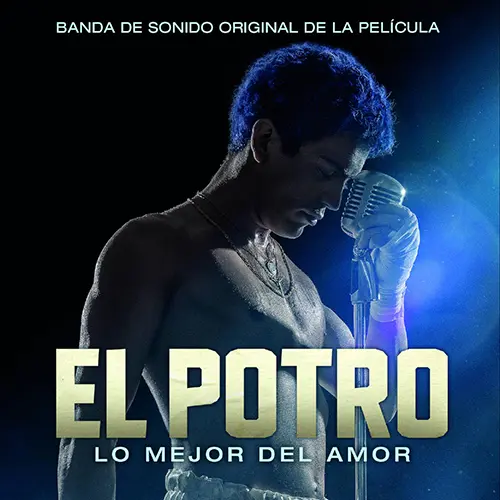 Rodrigo Romero - BANDA DE SONIDO PELCULA - EL POTRO (LO MEJOR DEL AMOR) 