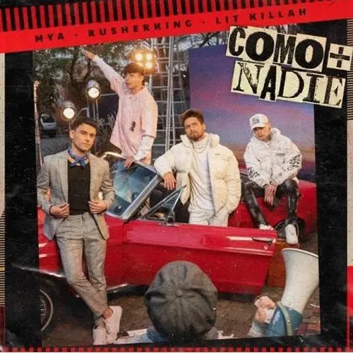 MyA (Maxi y Agus) - COMO + NADIE (FT. LIT KILLAH Y RUSHERKING) - SINGLE