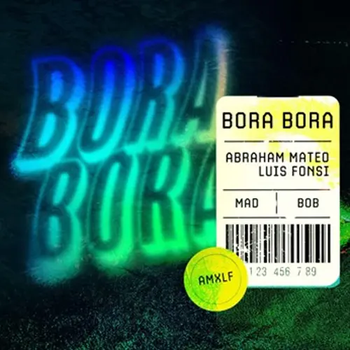 Luis Fonsi - BORA BORA - SINGLE