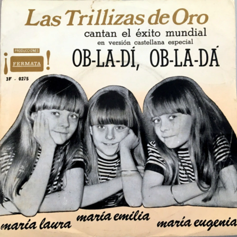 Las Trillizas de Oro - OB-LA-DI, OB-LA,DA - SINGLE