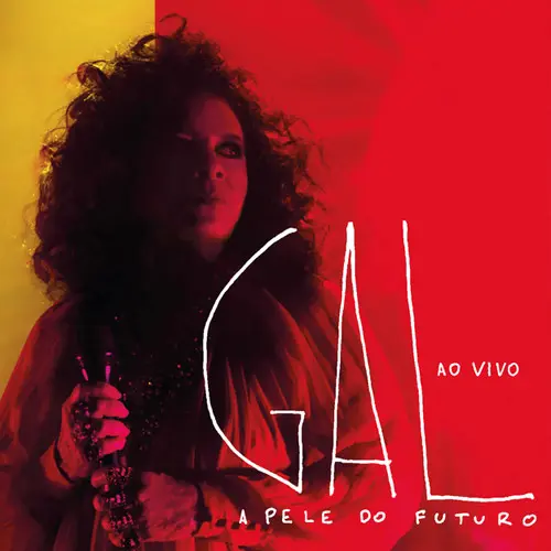 Gal Costa - A PELE DO FUTURO AO VIVO