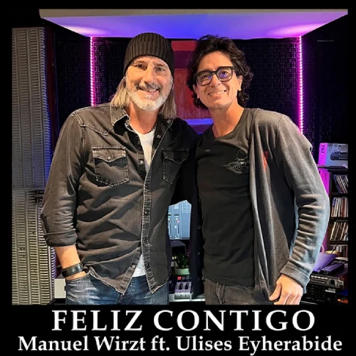 Manuel Wirzt - FELIZ CONTIGO - SINGLE