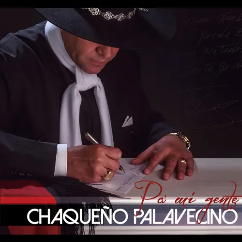 Chaque�o Palavecino - PA� MI GENTE