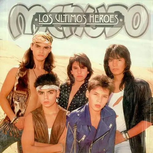 Menudo - LOS �LTIMOS H�ROES