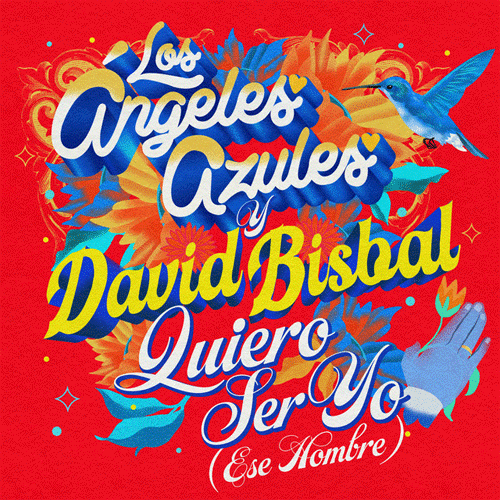 Los ngeles Azules - QUIERO SER YO (ESE HOMBRE) - SINGLE