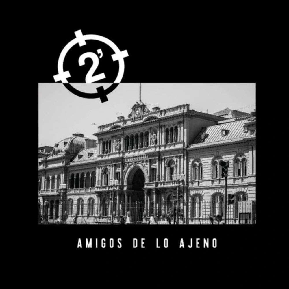 2 Minutos - AMIGOS DE LO AJENO - EP