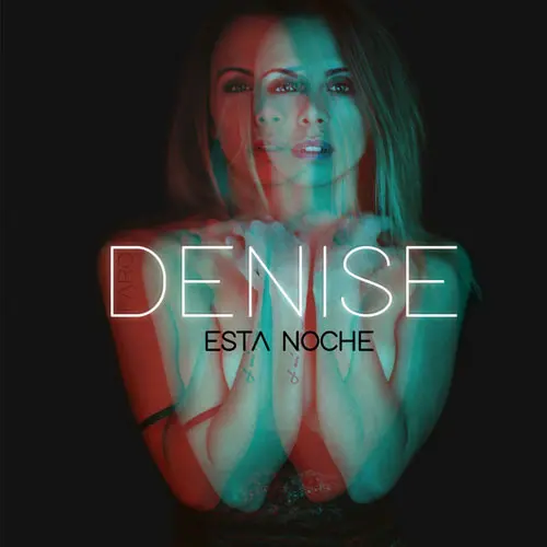 Denise Faro - ESTA NOCHE - SINGLE