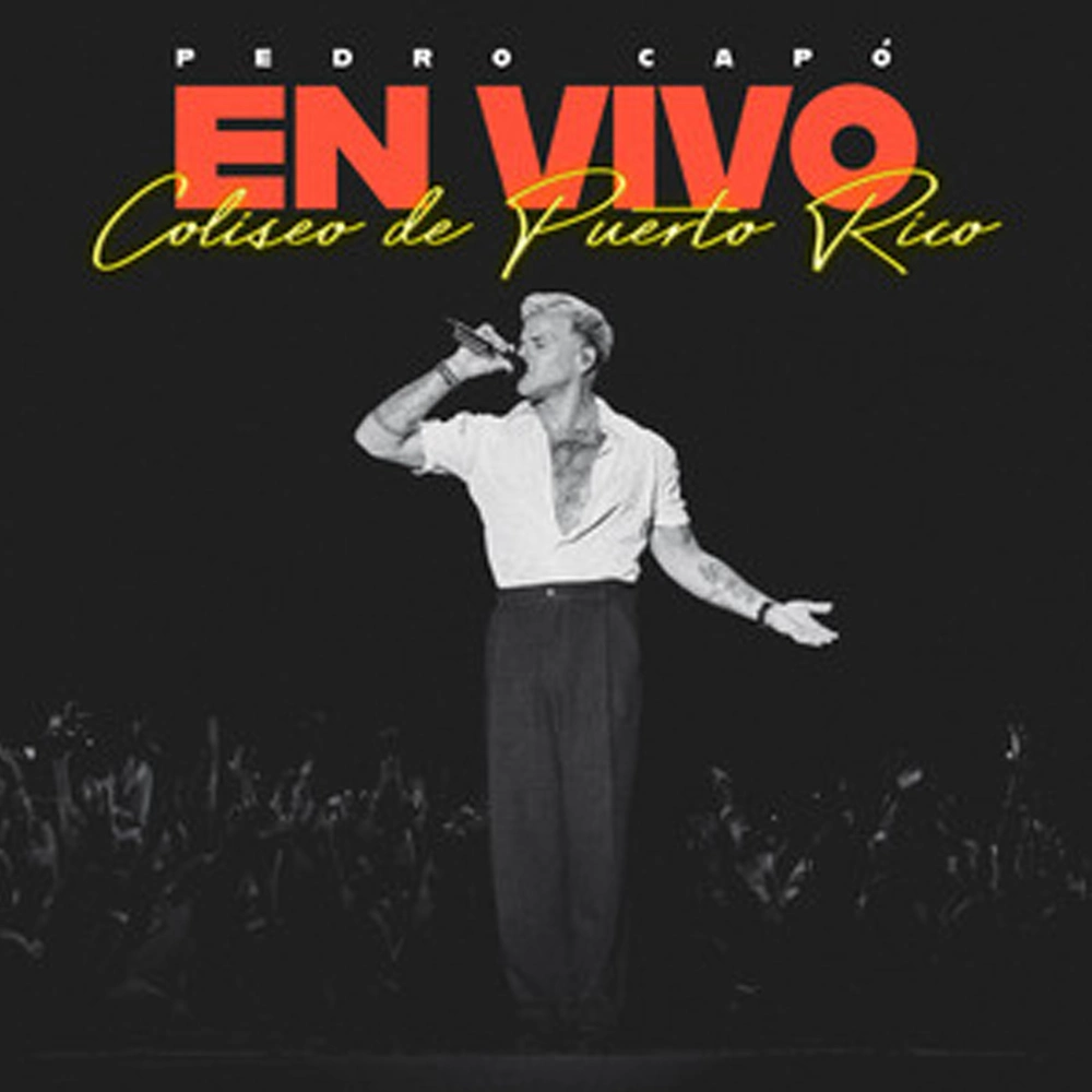 Pedro Cap� - PEDRO CAP� EN VIVO COLISEO DE PUERTO RICO