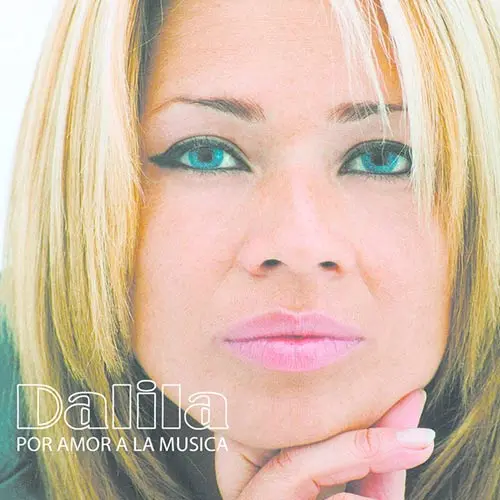 Dalila - POR AMOR A LA M�SICA