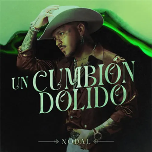 Christian Nodal - UN CUMBIN DOLIDO - SINGLE