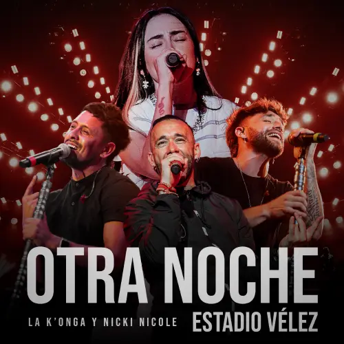 La Konga (La Konga) - OTRA NOCHE (ESTADIO VELEZ) - SINGLE