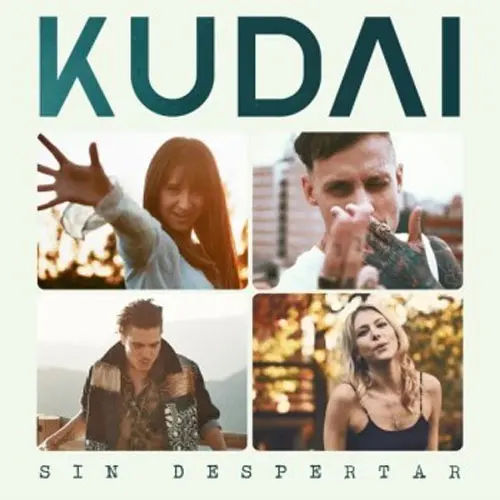 Kudai - SIN DESPERTAR - SINGLE