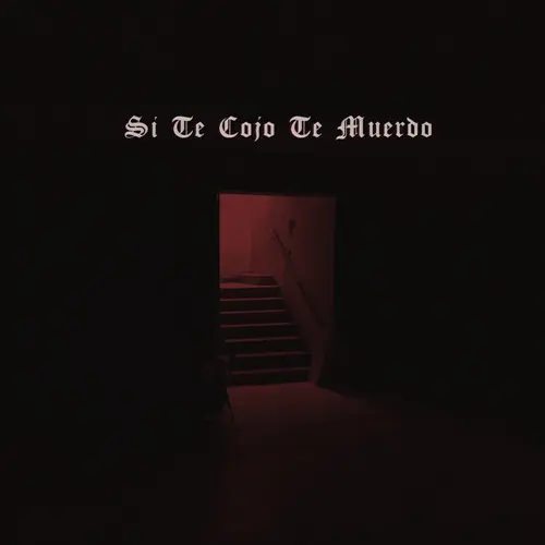 Big Menu - SI TE COJO TE MUERDO - SINGLE