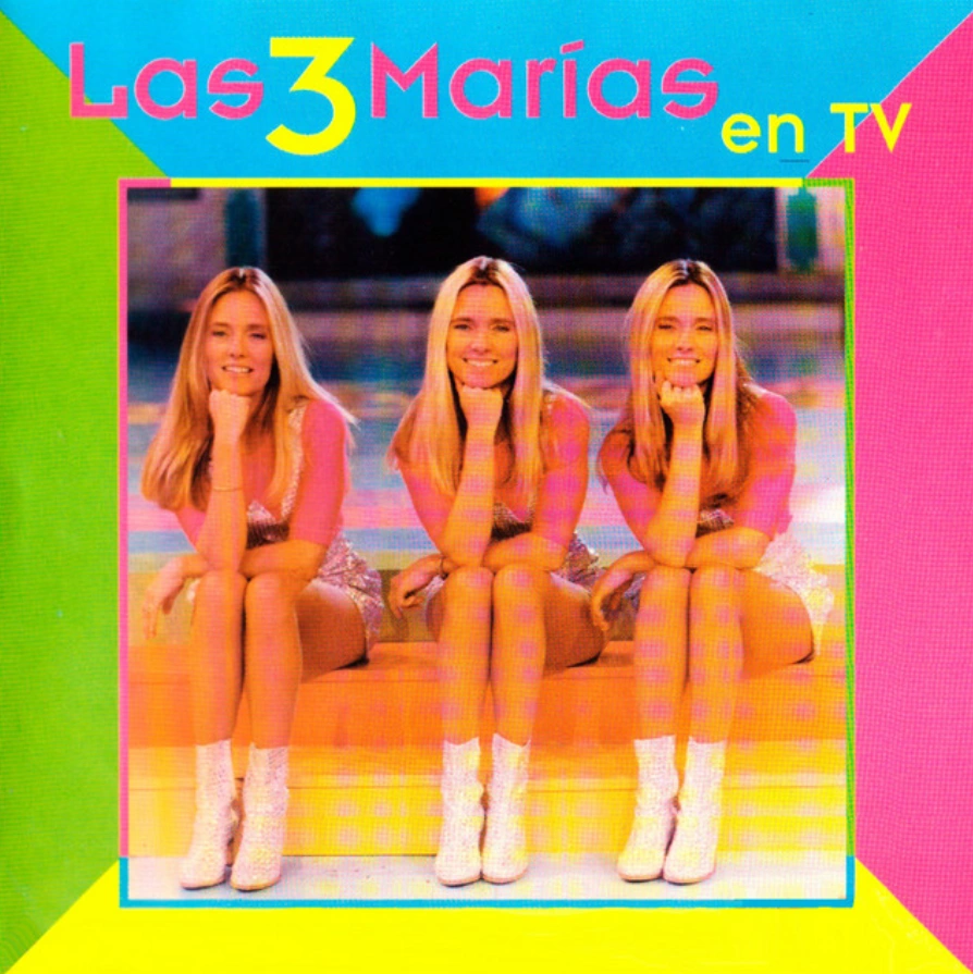 Las Trillizas de Oro - LAS 3 MAR�AS EN TV