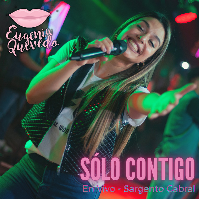 Eugenia Quevedo - S�lo Contigo (En Vivo) - SINGLE
