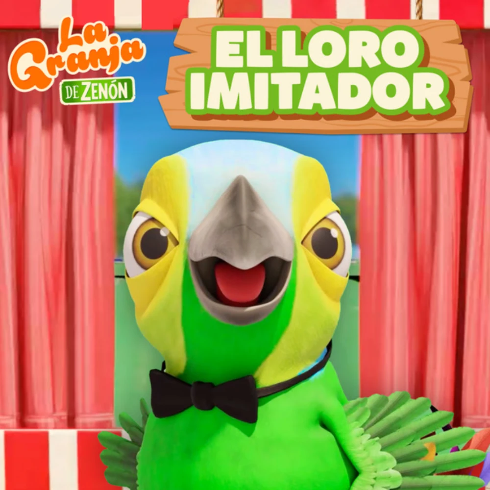 La Granja de Zen�n - EL LORO IMITADOR - SINGLE