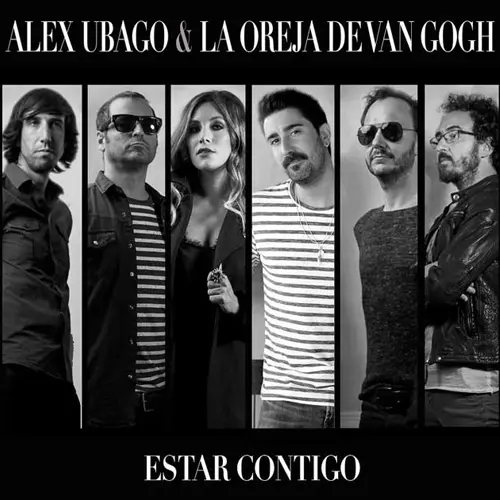 Alex Ubago - ESTAR CONTIGO (FT. LA OREJA DE VAN GOGH) - SINGLE