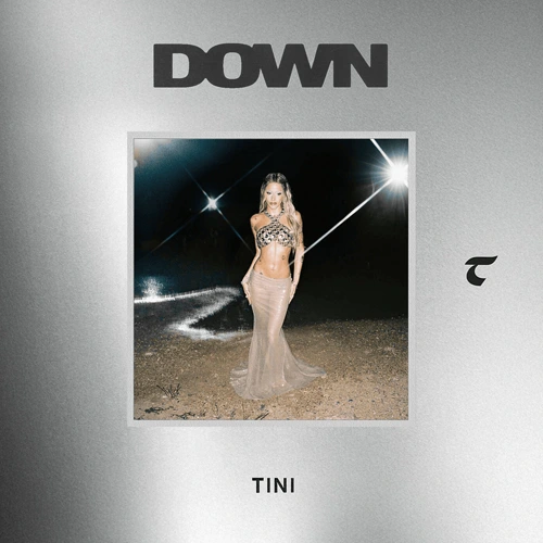 Tini Stoessel - DOWN - SINGLE