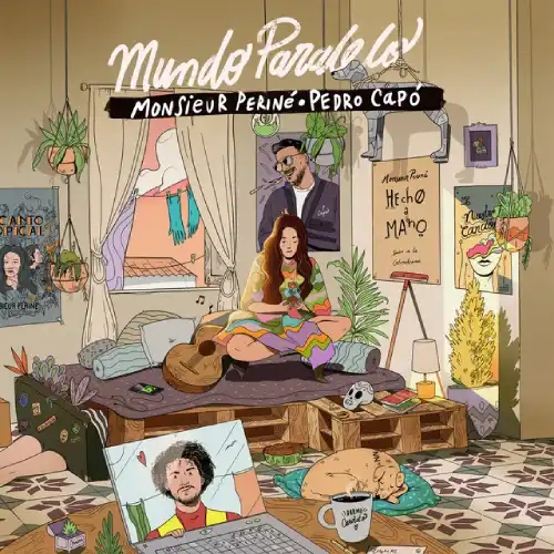 Monsieur Perin - MUNDO PARALELO - SINGLE