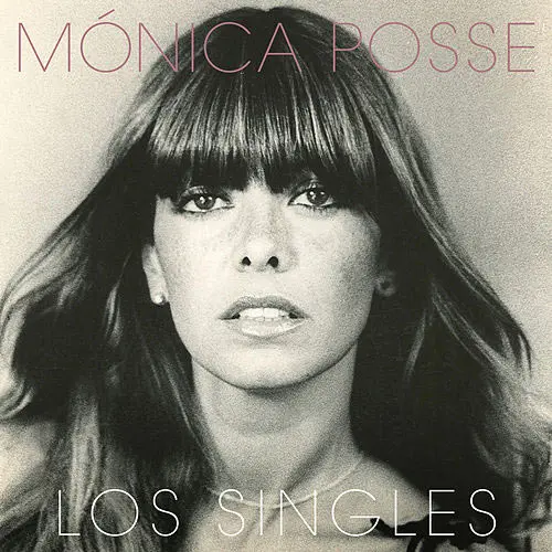 M�nica Posse - LOS SINGLES - EP