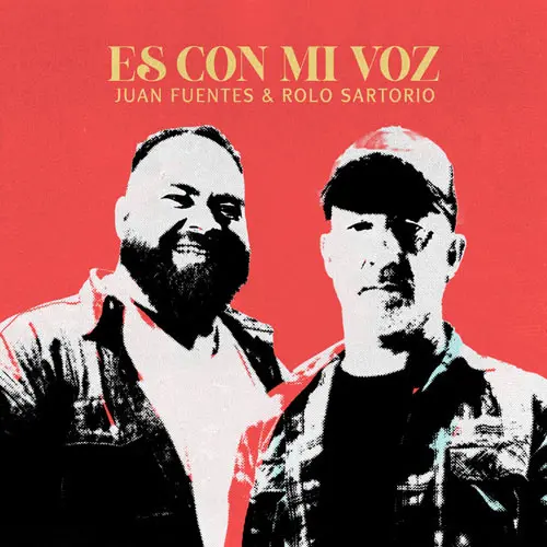 Juan Fuentes - ES CON MI VOZ (REMIX) - SINGLE