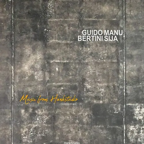 Manu Sija - MUSIC FROM HANKSTUDIO (FT. GUIDO BERTINI)