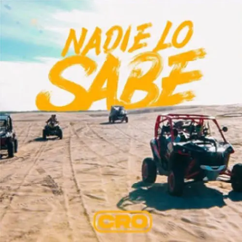 C.R.O - NADIE LO SABE - SINGLE