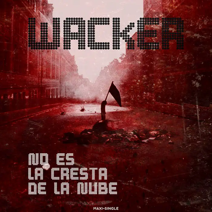 Diego Wacker - NO ES LA CRESTA DE LA NUBE (MAXI - SINGLE)