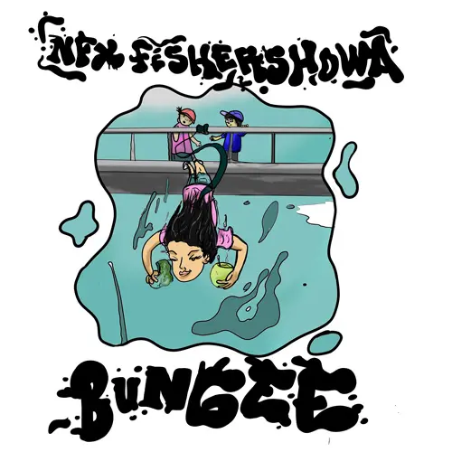 NFX - BUNGEE - SINGLE