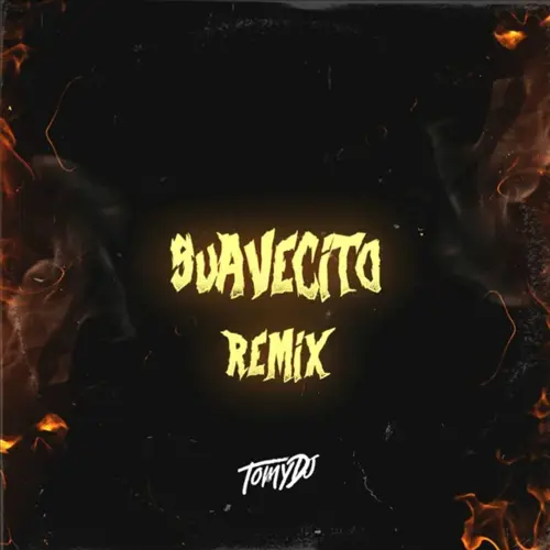 Dakillah - SUAVECITO (REMIX) (FT. TOMY DJ)