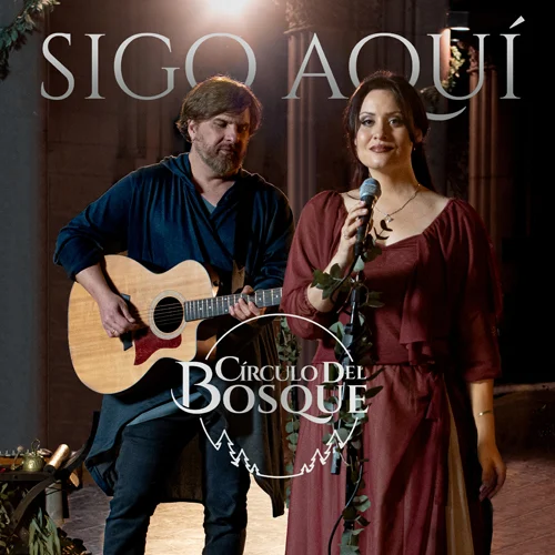 Crculo Del Bosque - SIGO AQU - SINGLE