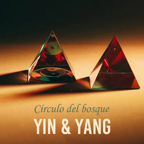 Crculo Del Bosque - YIN & YANG - SINGLE