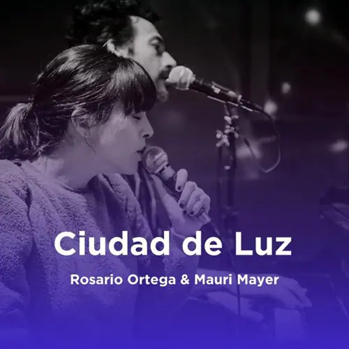 Rosario Ortega - CIUDAD DE LUZ - SINGLE