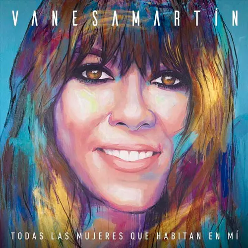 Vanesa Martín - TODAS LAS MUJERES QUE HABITAN EN MÍ
